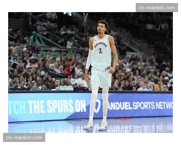 马刺文班亚马场均3.1盖帽 内线防守威慑力改变对手进攻选择